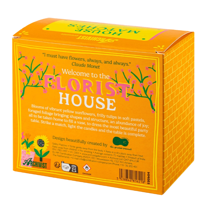 Florist House Matches