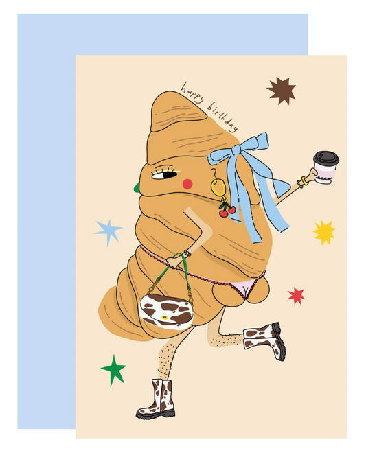 Croissant In Boots - Birthday Card
