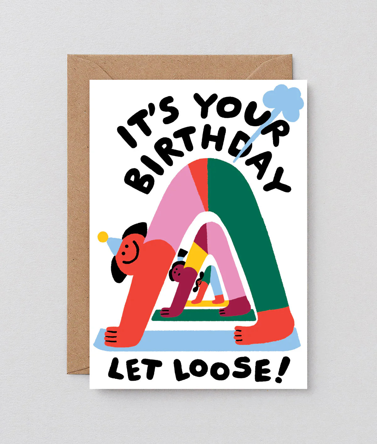 Let Loose Birthday - Birthday Card
